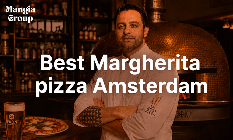 Best Margherita Pizza Amsterdam