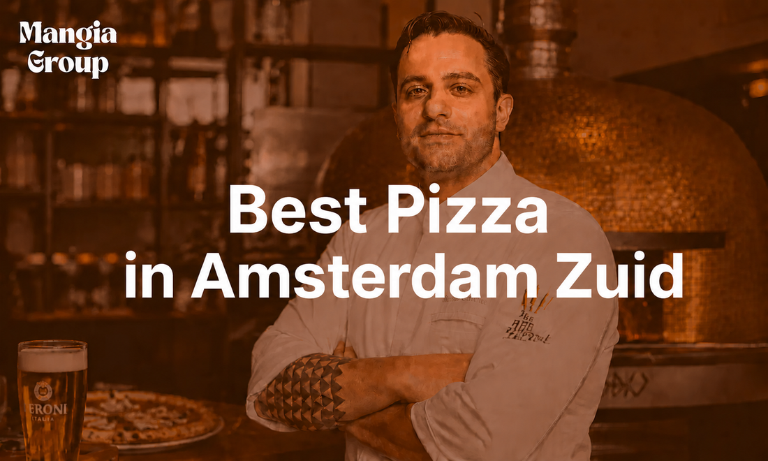 Best Pizza in Amsterdam Zuid
