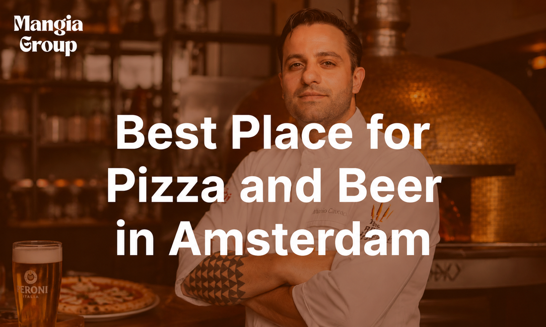 Best Place for Pizza and Beer in Amsterdam