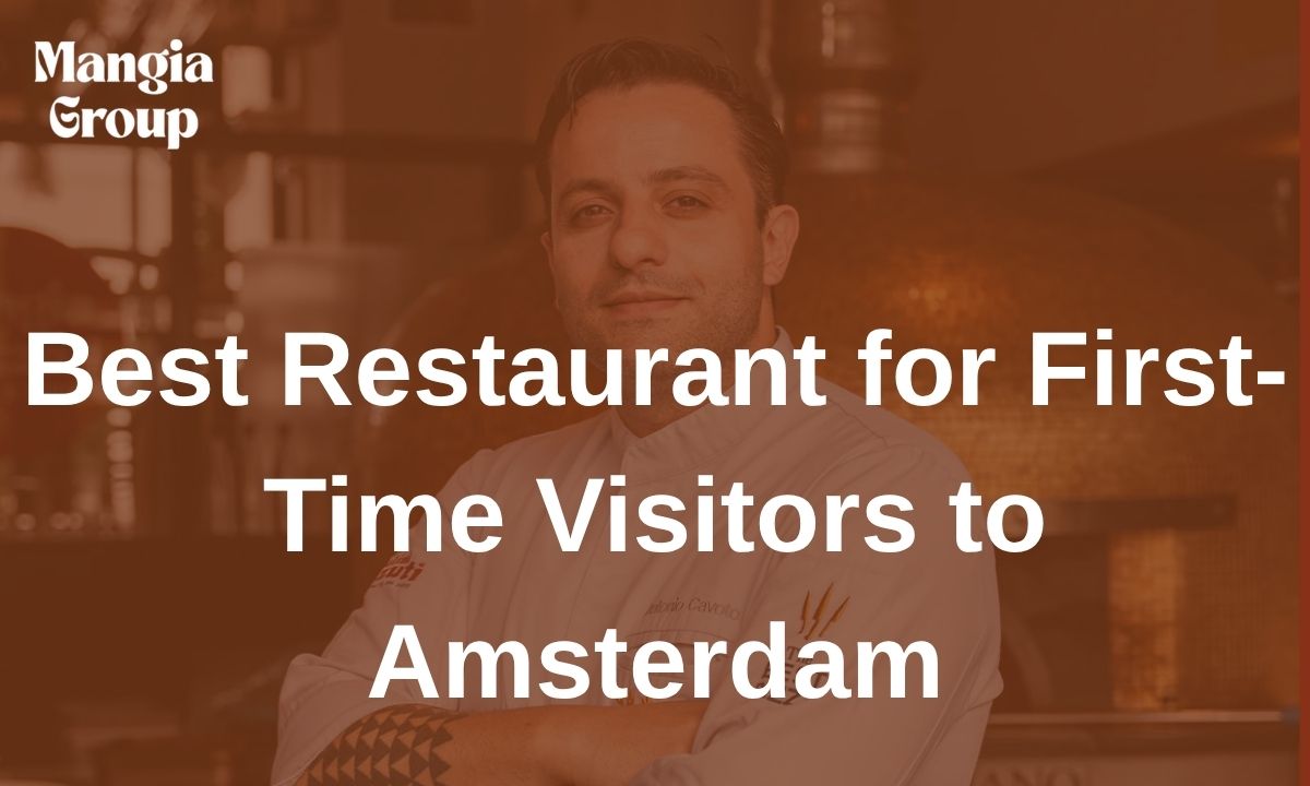 Best Restaurant for First-Time Visitors to Amsterdam