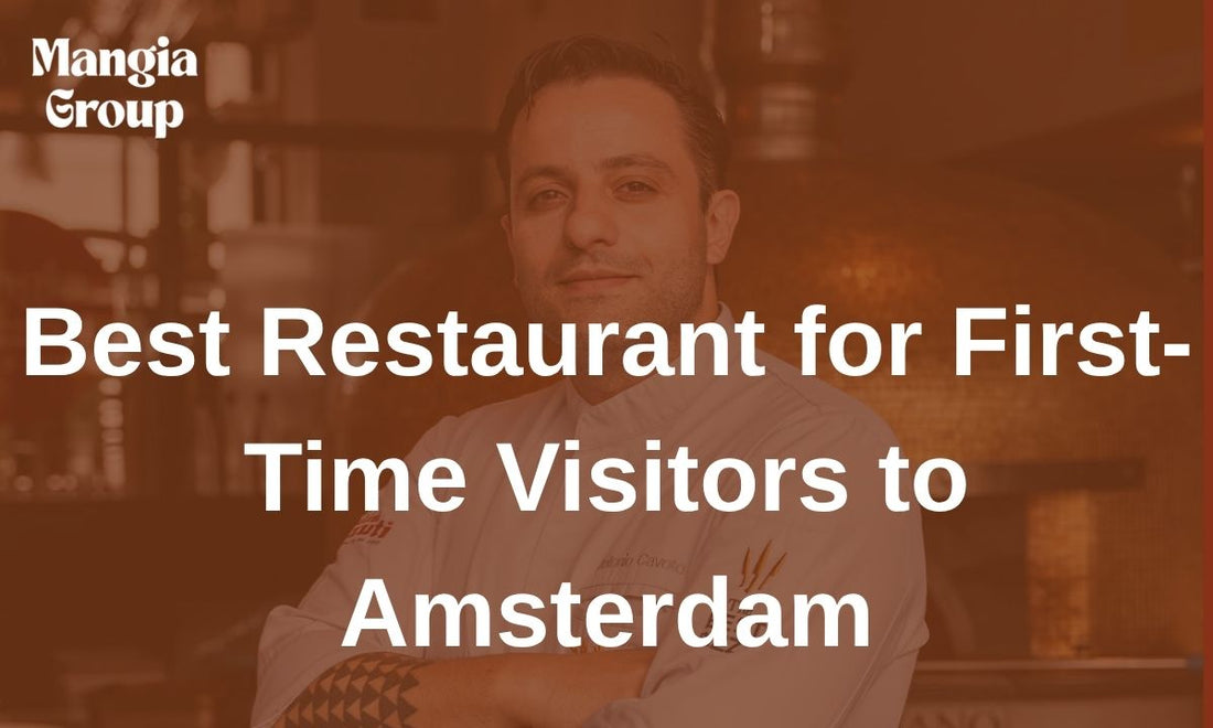 Best Restaurant for First-Time Visitors to Amsterdam