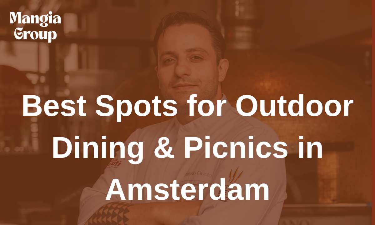 Best Spots for Outdoor Dining & Picnics in Amsterdam
