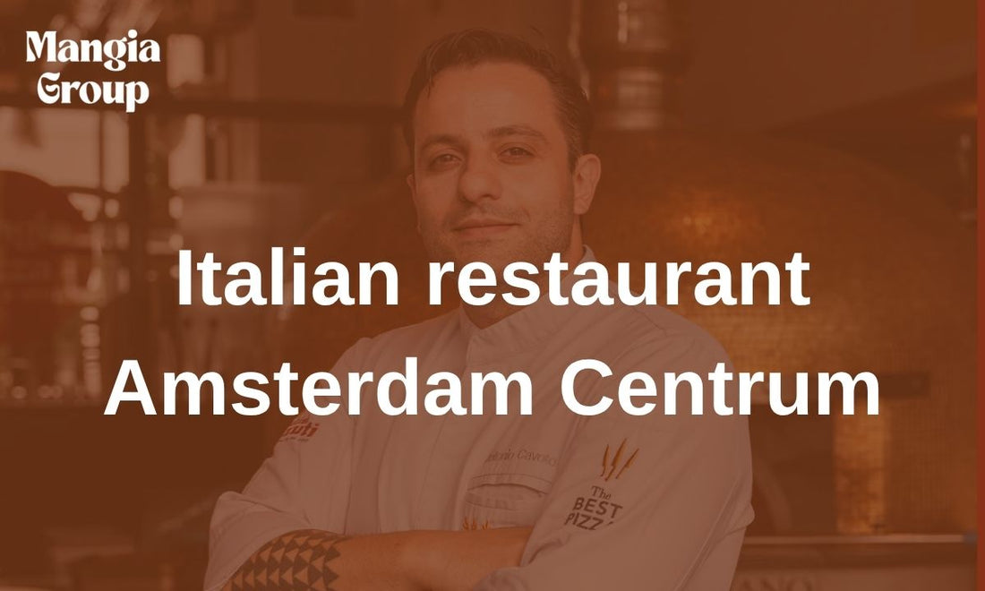 Italian restaurant Amsterdam Centrum